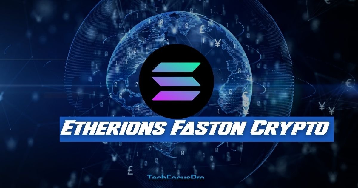 Etherions Faston Crypto
